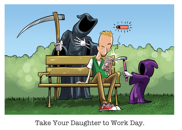 A comic of the grim reaper's daughter lowering the battery level of a human's phone on "Take Your Daughter to Work Day".