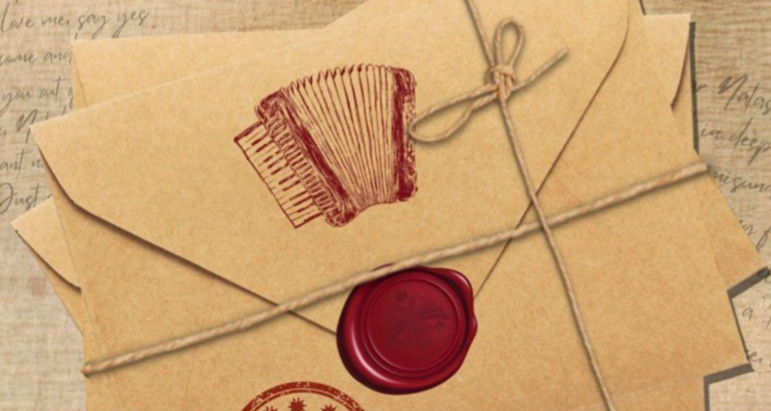 A brown paper background with handwritten notes. In the forefront are brown envelopes, with a red wax seal on the back. The letters are in a pile tied together with twine. Stamped on the envelope is an accordian. At the top in black and red it reads “Natasha, Pierre, and the Great Comet of 1812 Written by Dave Malloy”. The bottom reads, in a black box “Arts Bank Main Stage November 10–11, 15–18, 2023 at 7:30 P.M. and November 11–12, 18–19, 2023 at 2 P.M.”. 