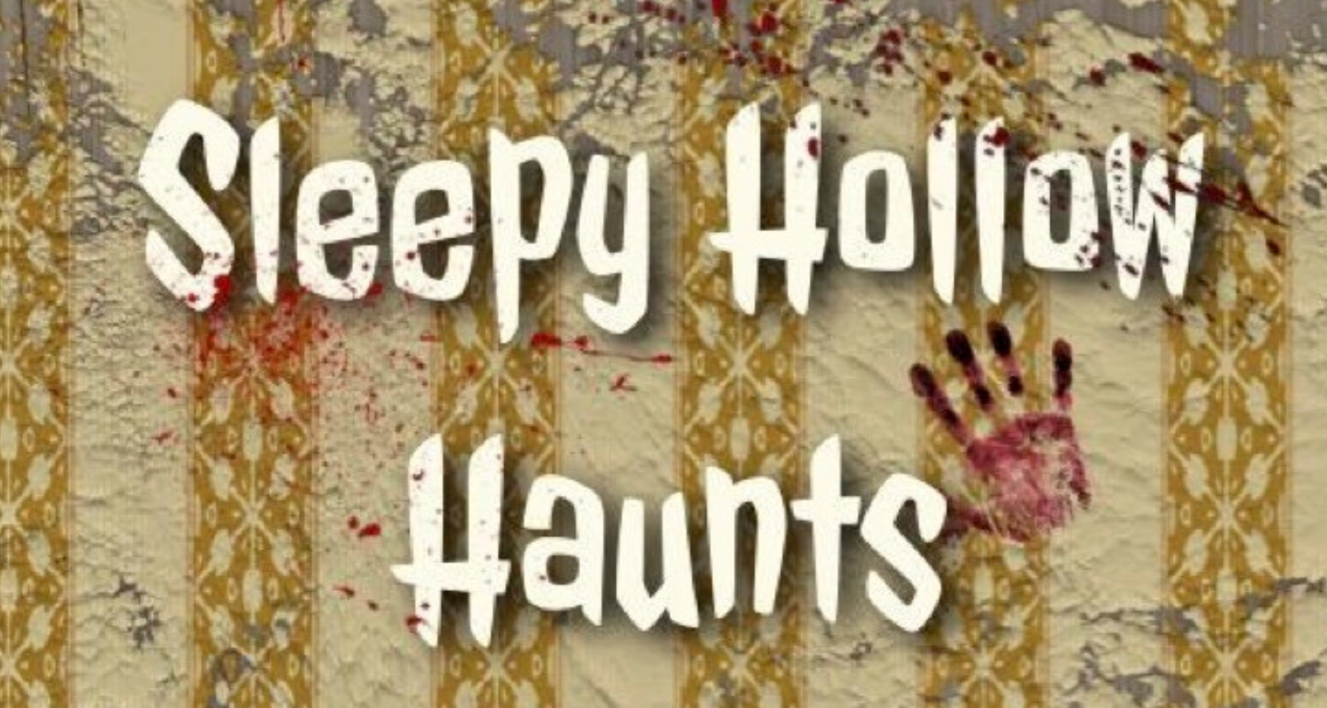 The background is a torn up yellow striped wallpaper with bloody handprints. The foreground reads “Sleepy Hollow Haunts A Haunted Walkthrough Experience, Curated by Matthew Bock”. In a black box, the image reads “Sleepy Hollow Haunts, Furness Hall, October 27 – 31 | 2023 | 6:30 P.M. – 9:00 P.M.” 