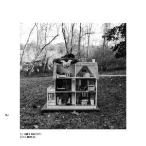 "Dollhouse" by Aubrey Richey 